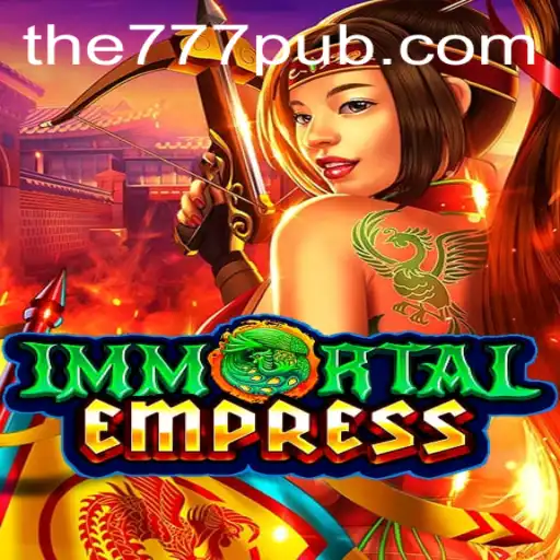Exploring the World of ImmortalEmpress: The Rise of 