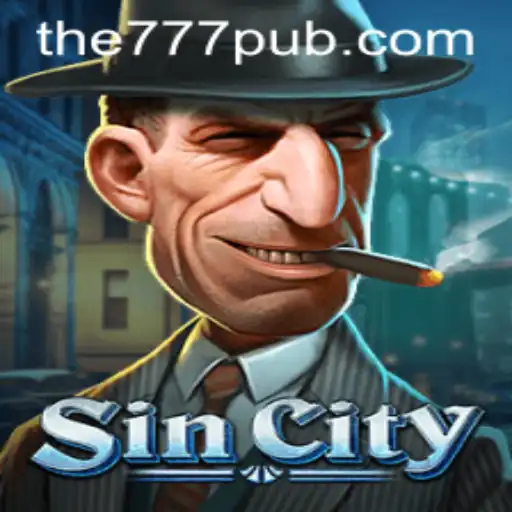 Exploring SinCity: Unveiling the Excitement of 777 PUB