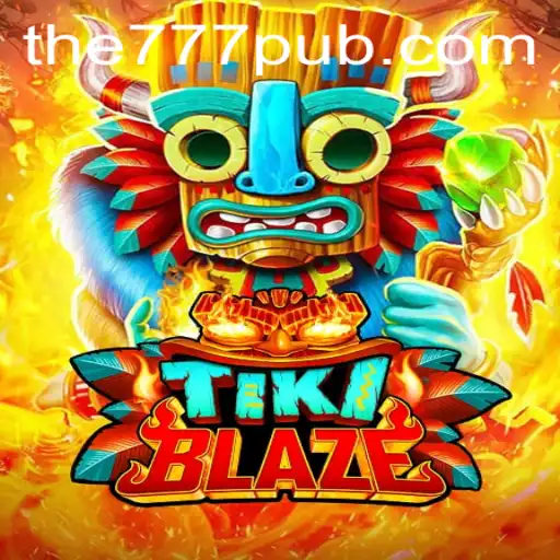TikiBlaze: Experience the Excitement with 777 PUB